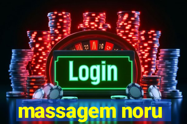 massagem noru